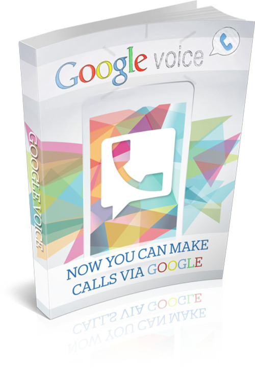 Product picture Google Voice - Now You Can Make Calls Via Google (MRR)