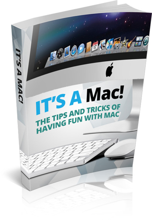Product picture Its A Mac - Tips & tricks of Having Fun With A Mac (MRR)