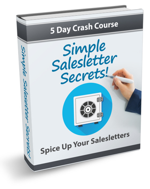 Product picture Simple Salesletter Secrets - 5 Day Crash Course (PLR)