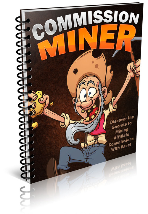 Product picture Commission Miner - Mine affiliate commissions with ease(RR)