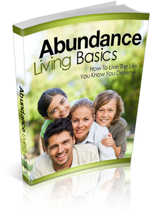 Product picture Abundance Living Basics - Live the life you deserve!(mrr)